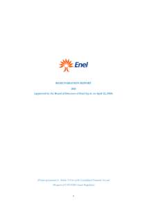 REMUNERATION REPORTapproved by the Board of Directors of Enel S.p.A. on April 22, Drawn up pursuant to Articles 123-ter of the Consolidated Financial Act and 84-quater of CONSOB’s Issuers Regulation)