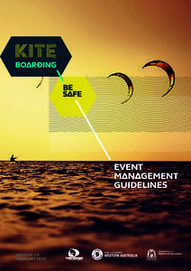 Event MΔnΔgement Guidelines Version 1.0 FEBRUARY 2014