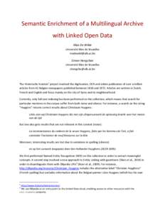 Semantic Enrichment of a Multilingual Archive with Linked Open Data Max De Wilde Université libre de Bruxelles 
