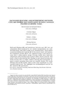 The Psychological Record, 2011, 61, 141–152  Backward Blocking and Interference between Cues are empirically equivalent in non–causally framed learning tasks David Luque and Joaquín Morís
