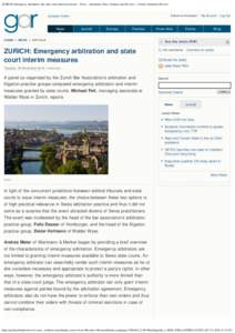 ZURICH: Emergency arbitration and state court interim measures - News - Arbitration News, Features and Reviews - Global Arbitration Review