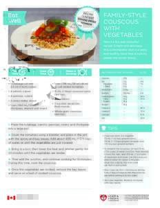FAMILY-STYLE COUSCOUS WITH VEGETABLES Here’s a fun and colourful recipe! Simple and delicious,