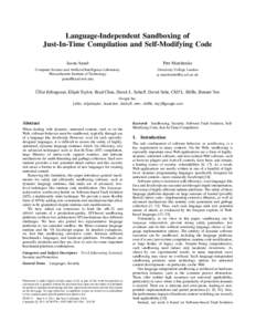 Language-Independent Sandboxing of Just-In-Time Compilation and Self-Modifying Code Jason Ansel Petr Marchenko