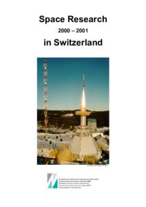 Space Research 2000 – 2001 in Switzerland  Sounding rocket (Kiruna, Sweden)