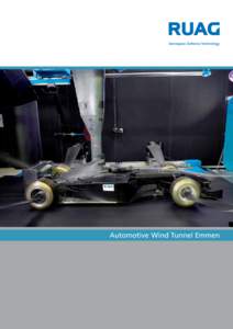 Automotive Wind Tunnel Emmen  The 2.45 by 1.55 m2 automotive wind tunnel in Emmen (AWTE) is of atmospheric, closed, single return type with a 3/4 open[removed]m