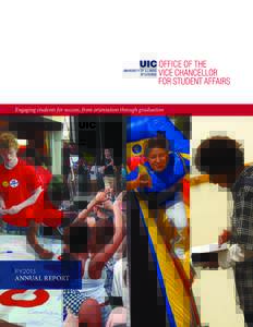 Engaging students for success, from orientation through graduation  FY2013 ANNUAL REPORT