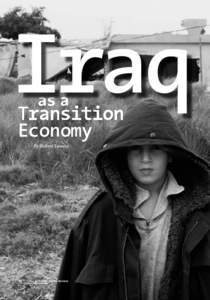 Iraq as a Transition Economy By Robert Looney