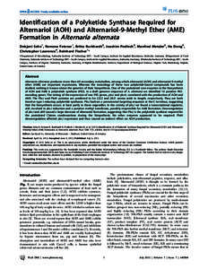 Identification of a Polyketide Synthase Required for Alternariol (AOH) and Alternariol-9-Methyl Ether (AME) Formation in Alternaria alternata Debjani Saha1, Ramona Fetzner1, Britta Burkhardt2, Joachim Podlech3, Manfred M