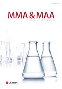 www.lgmma.com  MMA & MAA Methylmethacrylate & Methacrylic acid  LG MMA