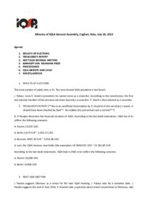 Minutes of IQSA General Assembly, Cagliari, Italy, July 26, 2012  Agenda[removed].