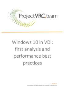   	
      Windows	
  10	
  in	
  VDI:	
  