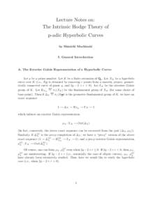 Lecture Notes on: The Intrinsic Hodge Theory of p-adic Hyperbolic Curves by Shinichi Mochizuki  I. General Introduction