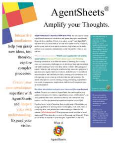 AgentSheets  ® Amplify your Thoughts. Interactive