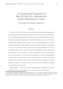 In IEEE Transactions on PAMI, Vol. 26, No. 9, pp, Septp.1 An Experimental Comparison of Min-Cut/Max-Flow Algorithms for