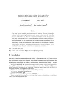 Tuition fees and sunk-cost effects∗ Nadine Ketel† Jona Linde‡  Hessel Oosterbeek§
