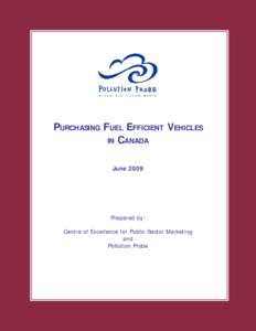 Purchasing Fuel Efficient Vehicles in Canada. Final. June 2009.pmd