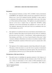 APPENDIX I: GROUNDS FOR INTERVENTION  Introduction 1.  The International Commission of Jurists (“ICJ”), JUSTICE, Amnesty International
