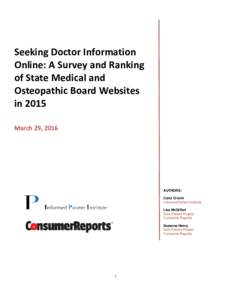 Seeking Doctor Information Online: A Survey and Ranking of State Medical and Osteopathic Board Websites in 2015 March 29, 2016