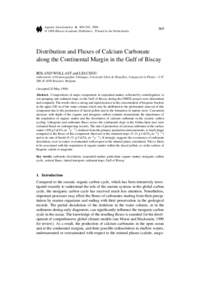 Distribution and Fluxes of Calcium Carbonatealong the Continental Margin in the Gulf of Biscay