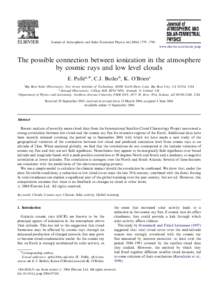 ARTICLE IN PRESS  Journal of Atmospheric and Solar-Terrestrial Physics–1790 www.elsevier.com/locate/jastp  The possible connection between ionization in the atmosphere