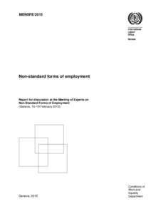 Employment classifications / Labour relations / Working conditions / International Labour Organization / Temporary work / Labour economics / Contingent work / Labour law / Convention on domestic workers / Human resource management / Employment / Management