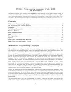 CSE341: Programming Languages Winter 2013 Unit 1 Summary Standard Description: This summary covers roughly the same material as class and recitation section. It can help to read about the material in a narrative style an