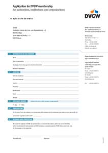 Application for DVGW membership for authorities, institutions and organizations l By fax to: +DVGW Deutscher Verein des Gas- und Wasserfaches e.V.