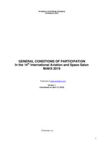 Aviasalon Joint Stock Company (Aviasalon JSC) GENERAL CONDITIONS OF PARTICIPATION In the 14th International Aviation and Space Salon MAKS 2019