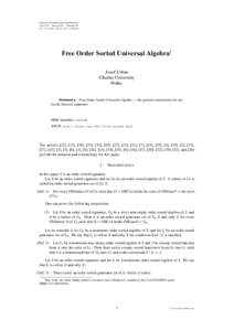 JOURNAL OF FORMALIZED MATHEMATICS Volume 14, Released 2002, Published 2003 Inst. of Computer Science, Univ. of Białystok Free Order Sorted Universal Algebra1 Josef Urban