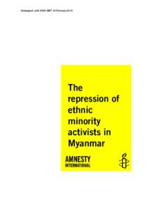 Embargoed until 0400 GMT 16 FebruaryThe repression of ethnic minority