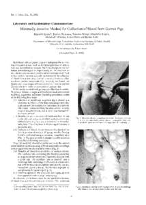 Jpn. J. Infect. Dis., 55, 2002  Laboratory and Epidemiology Communications Minimally Invasive Method for Collection of Blood from Guinea Pigs Masaaki Keino*, Kyoko Hirasawa, Tomoko Watari, Masahiko Kanno,