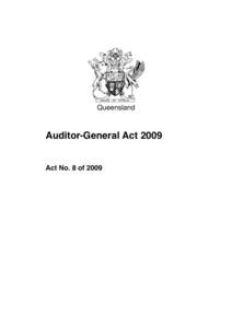 Queensland  Auditor-General Act 2009 Act No. 8 of 2009