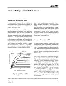 AN105 	   

 
 Introduction: The Nature of VCRs A voltage-controlled resistor (VCR) may be defined as a