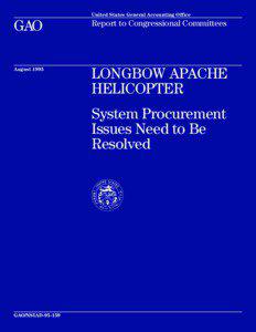 NSIAD[removed]Longbow Apache Helicopter: System Procurement Issues Need to Be Resolved