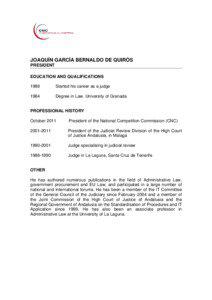JOAQUÍN GARCÍA BERNALDO DE QUIRÓS PRESIDENT EDUCATION AND QUALIFICATIONS