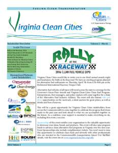 Fueling Clean Transportation  Stakeholder Newsletter Inside This Issue  Rally at the Raceway 2016	 	1