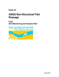 Study 43  USGS Non-Structural Fish Passage Final 2015 Monitoring and Analysis Plan