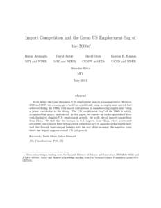 Import Competition and the Great US Employment Sag of the 2000s∗ Daron Acemoglu David Autor