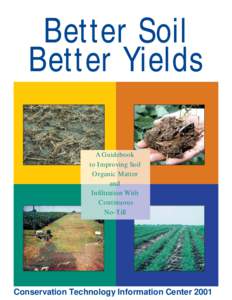 Better Soil Better Yields A Guidebook to Improving Soil Organic Matter and