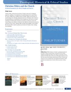 Theological, Historical & Ethical Studies  Christian Ethics and the Church Ecclesial Foundations for Moral Thought and Practice Philip Turner