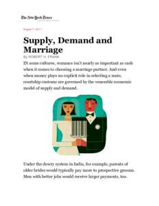 August 7, 2011  Supply, Demand and Marriage By ROBERT H. FRANK