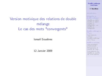 Double mélange motivique I. Soudères Introduction  Version motivique des relations de double