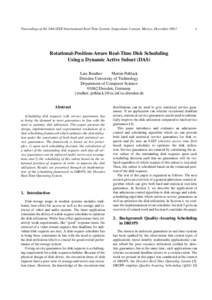Proceedings of the 24th IEEE International Real-Time Systems Symposium, Cancun, Mexico, DecemberRotational-Position-Aware Real-Time Disk Scheduling Using a Dynamic Active Subset (DAS)