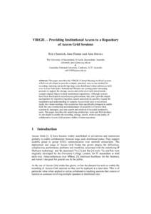 VIRGIL – Providing Institutional Access to a Repository of Access Grid Sessions Ron Chernich, Jane Hunter and Alex Davies The University of Queensland, St Lucia, Queensland, Australia {chernich, jane}@itee.uq.edu.au &