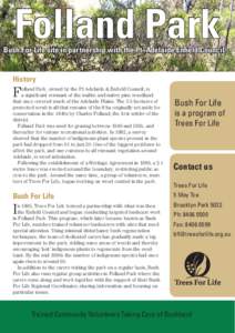 Folland Park  Bush For Life site in partnership with the Pt. Adelaide Enfield Council History  F