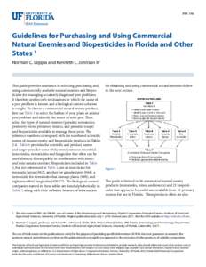 IPM-146  Guidelines for Purchasing and Using Commercial Natural Enemies and Biopesticides in North America1 Lynn M. LeBeck and Norman C. Leppla2