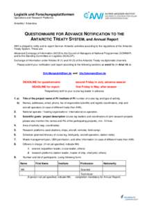 Logistik und Forschungsplattformen Operations and Research Platforms Antarktis / Antarctica QUESTIONNAIRE FOR ADVANCE NOTIFICATION TO THE ANTARCTIC TREATY SYSTEM, and Annual Report