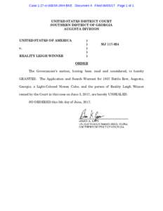 Case 1:17-crJRH-BKE Document 4 FiledPage 1 of 1  UNITED STATES DISTRICT COURT SOUTHERN DISTRICT OF GEORGIA AUGUSTA DIVISION UNITED STATES OF AMERICA
