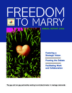 FREEDOM TO MARRY ANNUAL REPORTFostering a