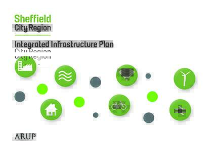 Integrated Infrastructure Plan 2015 Sheffield City Region Integrated Infrastructure Plan  1